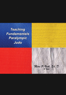 Teaching Fundamentals Paralympic Judo