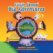 Little James' Big Adventures: Australia