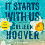 It Starts with Us: A Novel (The It Ends With Us Series) (It Ends With Us, 2)