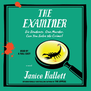 The Examiner: A Novel