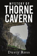 Mystery of Thorne Cavern