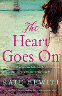 The Heart Goes On: An absolutely heartbreaking historical romance novel (Far Horizons)