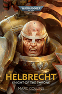 Helbrecht: Knight of the Throne (Warhammer 40,000)