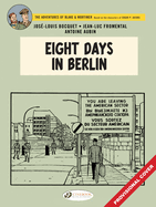 Eight Hours in Berlin (Volume 29) (Blake & Mortimer, 29)