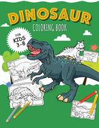 DINOSAURS - Coloring Book for Boys: Color 30 kinds of dinosaurs and recognize them by name! (Dinosaur Coloring Books for Kids)
