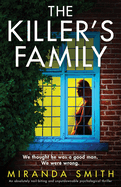 The Killer├óΓé¼Γäós Family: An absolutely nail-biting and unputdownable psychological thriller
