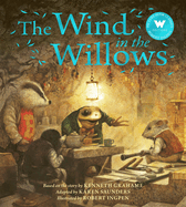 The Wind in the Willows (A Robert Ingpen picture book)