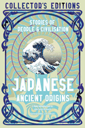 Japanese Ancient Origins: Stories of People