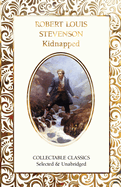 Kidnapped (Flame Tree Collectable Classics)
