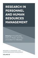 Research in Personnel and Human Resources Management (Research in Personnel and Human Resources Management, 40)