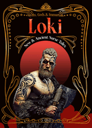 Loki: New & Ancient Norse Tales (Myths, Gods & Immortals)