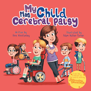 My Child Has Cerebral Palsy (My Has)