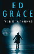 The Bars That Hold Me (Jay Sullivan Thrillers)