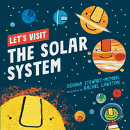 Let's Visit... The Solar System (Space Trilogy)