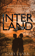 Interland: Interland Series Book #2