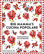 Big Mamma Cucina Popolare: Contemporary Italian