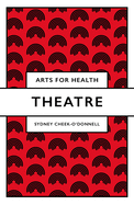 Theatre (Arts for Health)