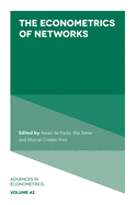 The Econometrics of Networks (Advances in Econometrics)