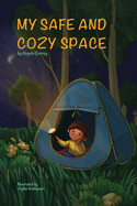My Safe and Cozy Space