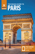 The Rough Guide to Paris (Travel Guide with Free eBook) (Rough Guides)