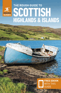 The Rough Guide to Scottish Highlands & Islands: Travel Guide with Free eBook (Rough Guides Main Series)