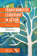 Transformative Leadership in Action: Allyship, Advocacy & Activism (Building Leadership Bridges)
