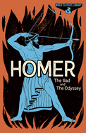 World Classics Library: Homer: The Illiad and The Odyssey (Arcturus World Classics Library)