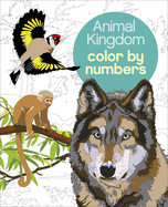 Animal Kingdom Color by Numbers (Arcturus Color by Numbers Collection)