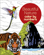 Beautiful Nature Color by Numbers (Arcturus Color by Numbers Collection, 16)