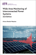 Wide Area Monitoring of Interconnected Power Systems (Energy Engineering)