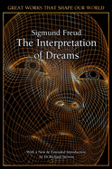 The Interpretation of Dreams (Great Works that