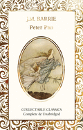 Peter Pan (Flame Tree Collectable Classics)