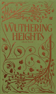 Wuthering Heights (Wordsworth Luxe Collection)