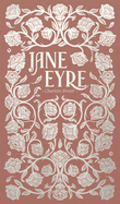 Jane Eyre (Wordsworth Luxe Collection)