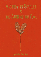 A Study in Scarlet & the Sign of the Four