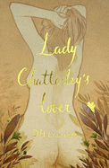 Lady Chatterley's Lover (Wordsworth Collector's Edition) (Wordsworth Collector's Editions)