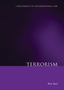 Terrorism (Documents in International Law)