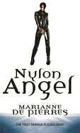Nylon Angel (Parrish Plessis #1)