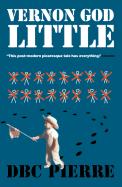Vernon God Little (Man Booker Prize)