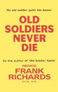 Old Soldiers Never Die.