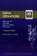 Naval Operations: History Of The War based on official documents (History of the Great War Based on Official Documents)