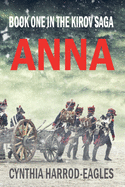 Anna: Book One of the Kirov Trilogy
