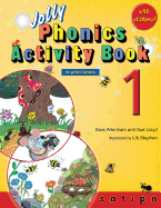 Jolly Phonics Activity Book 1: In Print Letters (American English Edition) (Jolly Phonics Activity Books, Set 1-7)