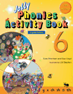 Jolly Phonics Activity Book 6 (in Print Letters)