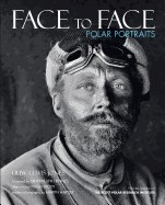 Face to Face Polar Portraits