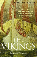 The Vikings: The Last Pagas Or The First Modern