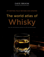 The World Atlas of Whisky: More Than 200 Distille