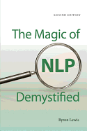 Magic of NLP Demystified, Second edition