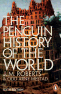 The Penguin History of the World: Sixth Edition