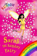 Sarah the Sunday Fairy (The Fun Day Fairies)